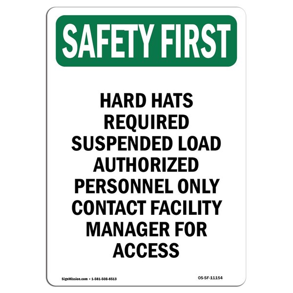 Signmission OSHA SAFETY FIRST Sign, Hard Hats Required Suspended Load, 7in X 5in Decal, 5" W, 7" H, Portrait OS-SF-D-57-V-11154 - main